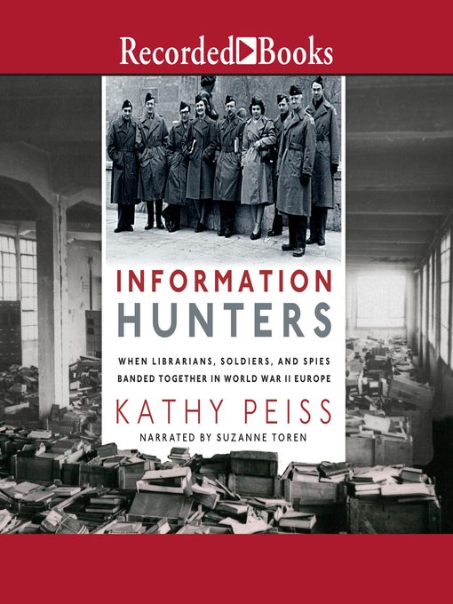 Title details for Information Hunters by Kathy Peiss - Available